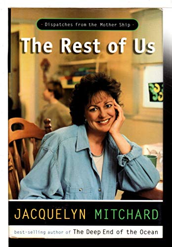cover image The Rest of Us: Dispatches from the Mother Ship