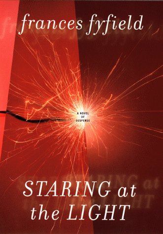cover image Staring at the Light: A Sarah Fortune Mystery