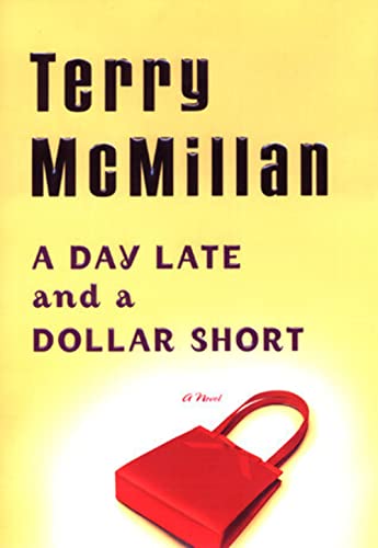 cover image A Day Late and a Dollar Short