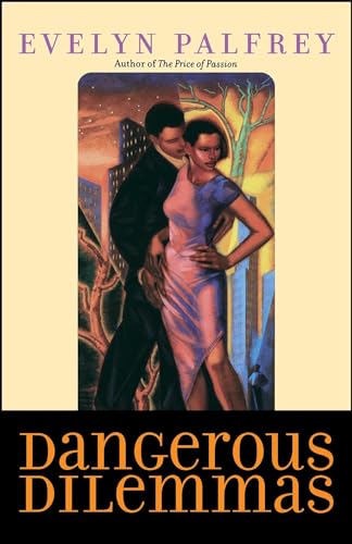 cover image DANGEROUS DILEMMAS
