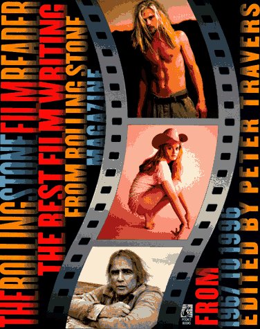 cover image The Rolling Stone Film Reader: The Best Film Writing from Rolling Stone Magazine