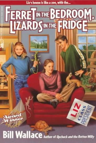 cover image Ferret in the Bedroom, Lizards in the Fridge