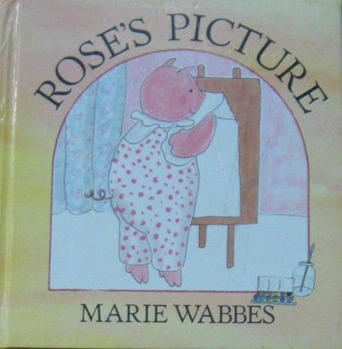 cover image Rose's Picture