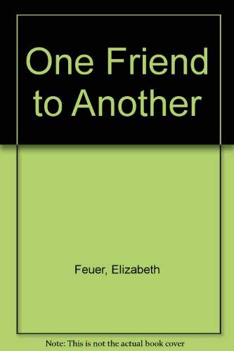 cover image One Friend to Anot