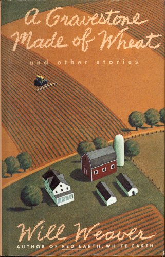 cover image A Gravestone Made of Wheat: Stories
