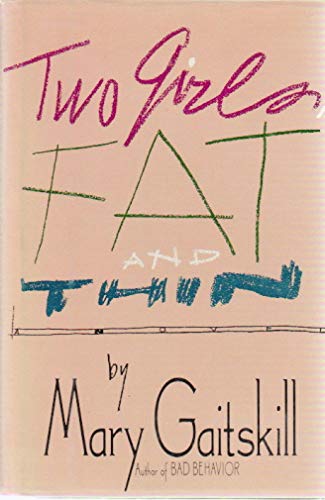 cover image Two Girls, Fat and Thin