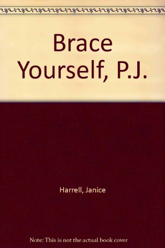 cover image Brace Yourself, P.J.