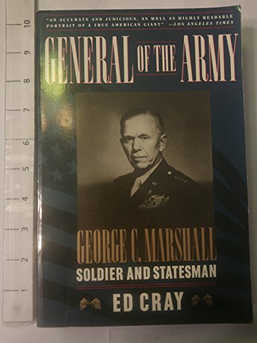 cover image General of the Army: George C. Marshall, Soldier and Statesman