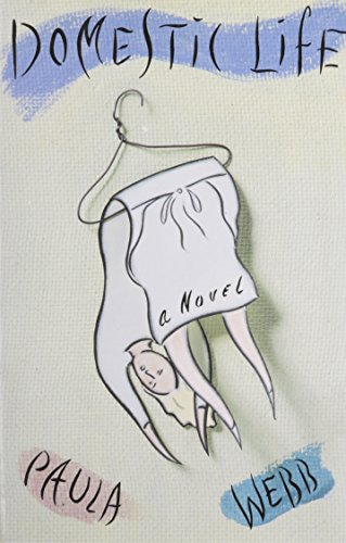 cover image Domestic Life: A Novel in Parts