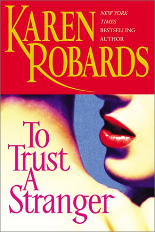 cover image TO TRUST A STRANGER