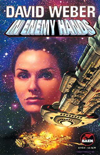 cover image In Enemy Hands an Honor Harrington Novel
