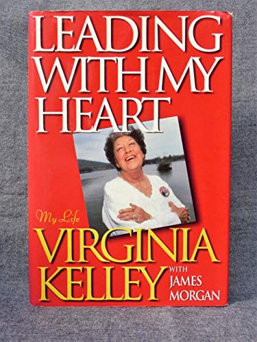 cover image Leading with My Heart: My Life