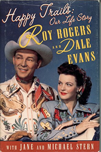 cover image Happy Trails: Our Life Story