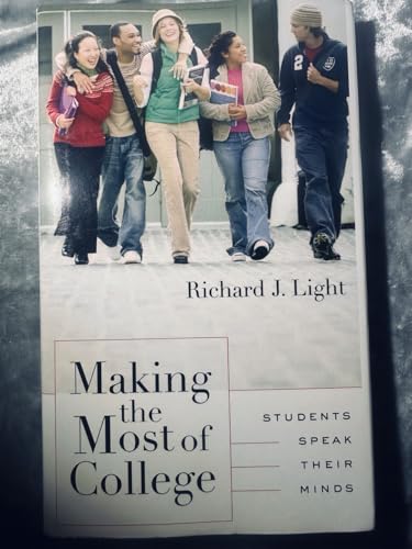cover image Making the Most of College: Students Speak Their Minds