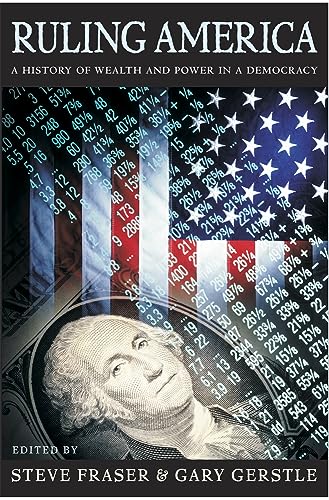 cover image Ruling America: A History of Wealth and Power in a Democracy