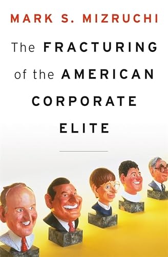cover image The Fracturing of the American Corporate Elite