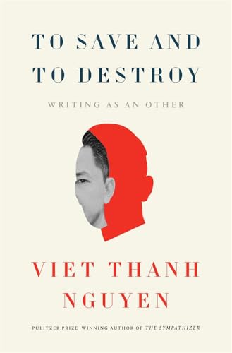 cover image To Save and to Destroy: Writing as an Other
