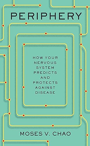 cover image Periphery: How Your Nervous System Predicts and Protects Against Disease