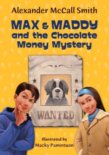 cover image Max and Maddy and the Chocolate Money Mystery