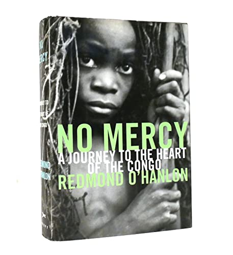 cover image No Mercy: A Journey to the Heart of the Congo