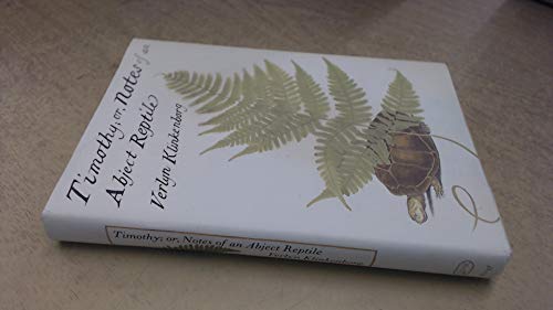 cover image Timothy: Or, Notes of an Abject Reptile