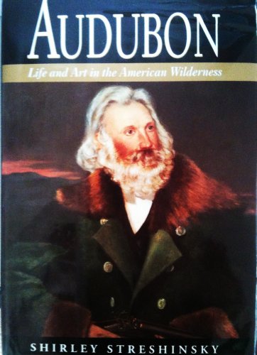 cover image Audubon: Life and Art in the American Wilderness