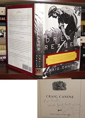 cover image Dream Reaper: The Story of an Old-Fashioned Inventor in the High-Tech, High-Stakes World of Mo Dern Agriculture