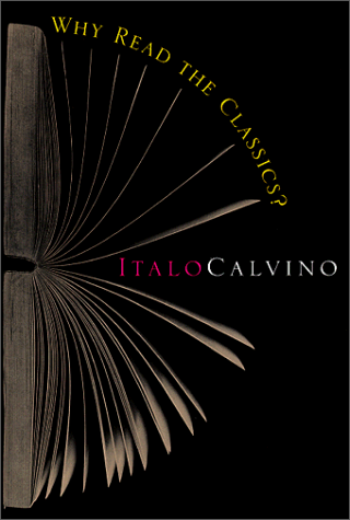 cover image Why Read the Classics?