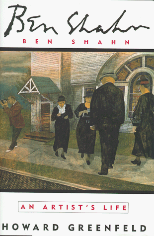 cover image Ben Shahn: An Artist's Life