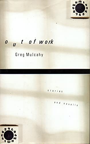 cover image Out of Work: Stories and Novella