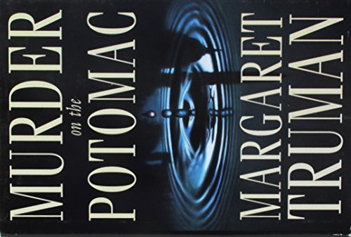 cover image Murder on the Potomac:: A New Capital Crimes Mystery