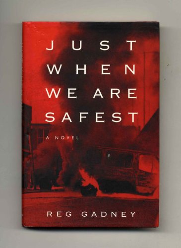 cover image Just When We Are Safest