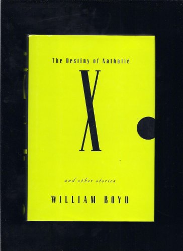 cover image The Destiny of Nathalie X: And Other Stories