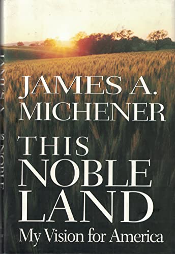 cover image This Noble Land:: My Vision for America