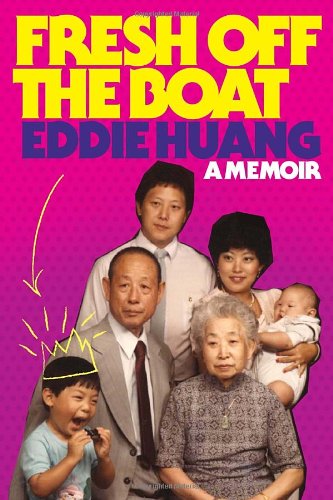 cover image Fresh Off the Boat: A Memoir 