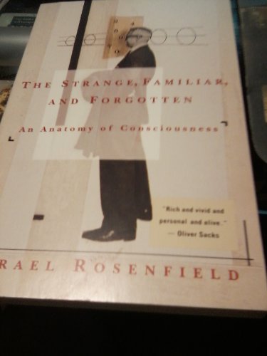 cover image Strange, Familiar, and Forgotten: An Anatomy of Consciousness