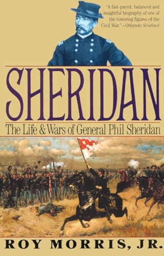cover image Sheridan: The Life and Wars of General Phil Sheridan