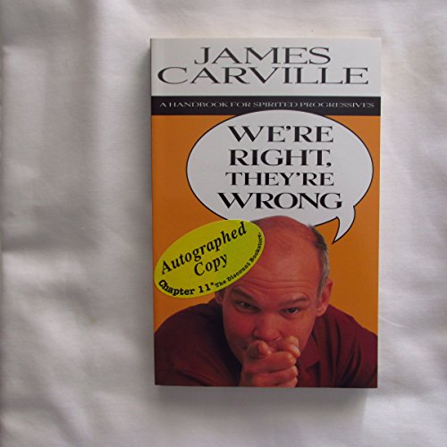 cover image We're Right, They're Wrong: A Handbook for Spirited Progressives