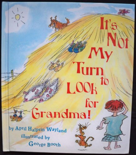 cover image It's Not My Turn to Look for Grandma
