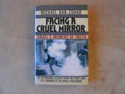 cover image Facing a Cruel Mirror: Israel's Moment of Truth