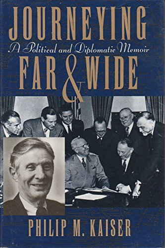 cover image Journeying Far and Wide: A Political and Diplomatic Memoir
