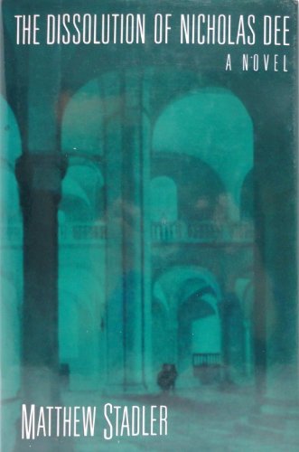 cover image The Dissolution of Nicholas Dee: His Researches