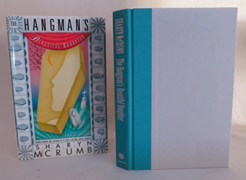 cover image The Hangman's Beautiful Daughter: A Novel of Suspense