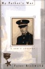 cover image My Father's War: A Son's Journey