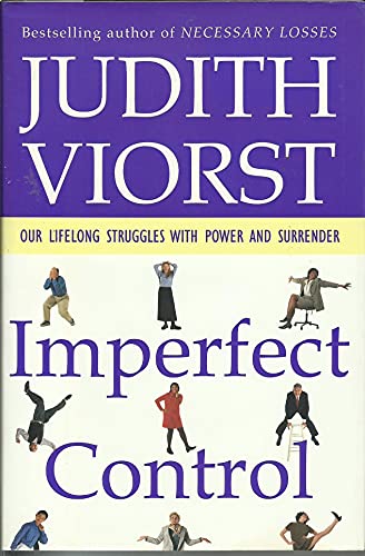 cover image Imperfect Control: Our Lifelong Struggles with Power and Surrender