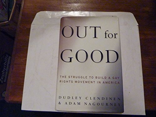 cover image Out for Good: The Struggle to Build a Gay Rights Movement in America