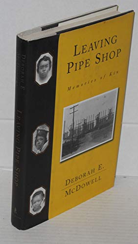 cover image Leaving the Pipe Shop: Memories of Kin