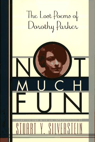 cover image Not Much Fun: The Lost Poems of Dorothy Parker