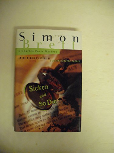 cover image Sicken and So Die: A Charles Paris Mystery