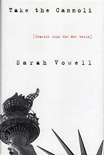 cover image Take the Cannoli: Stories from the New World